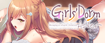 Girls' Dorm -Managing an all-girls' dormitory- After