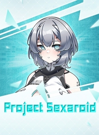 Project Sexaroid