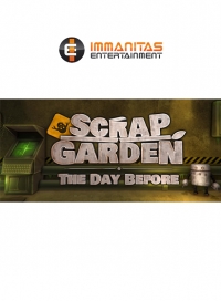 Scrap Garden ― The Day Before