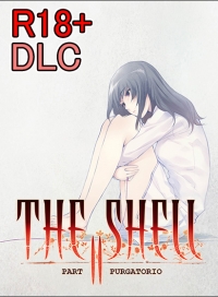 18+ DLC - The Shell Part II: Purgatorio (Patch for Steam) 