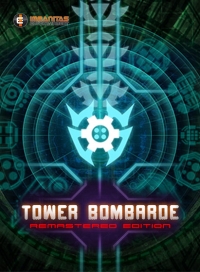 Tower Bombarde Remastered Edition