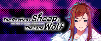 The Restless Sheep & The Lone Wolf -A Tale of Cutthroat Lovers-