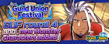 Crave Saga - Master of Bonds - Guild Union Festival R4