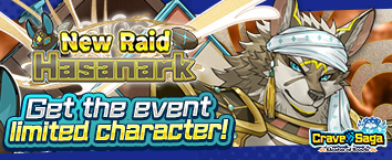 Crave Saga - Master of Bonds - New Raid Hasanark CP