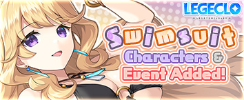 Legeclo: Legend Clover - Summer Event Underway!